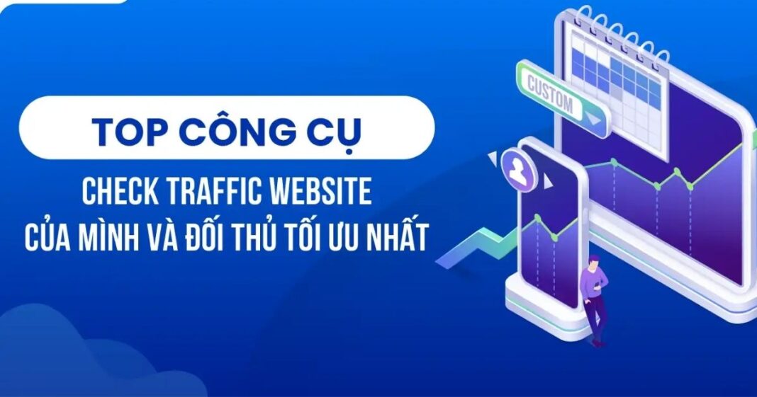 Website Traffic Checker - Kiểm Tra Lưu Lượng Truy Cập Website 4