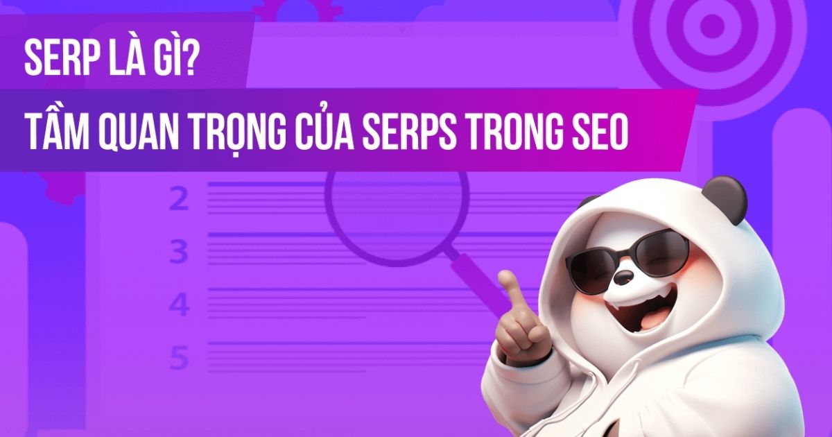 SERP là gì? SERP quan trọng như nào trong SEO 2